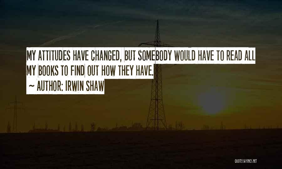 Irwin Shaw Quotes 372935