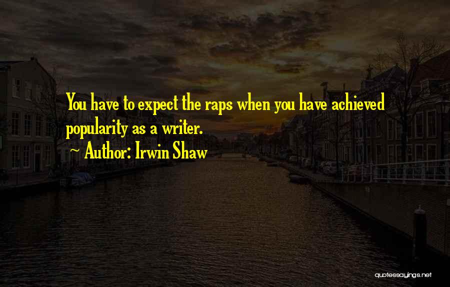 Irwin Shaw Quotes 531040