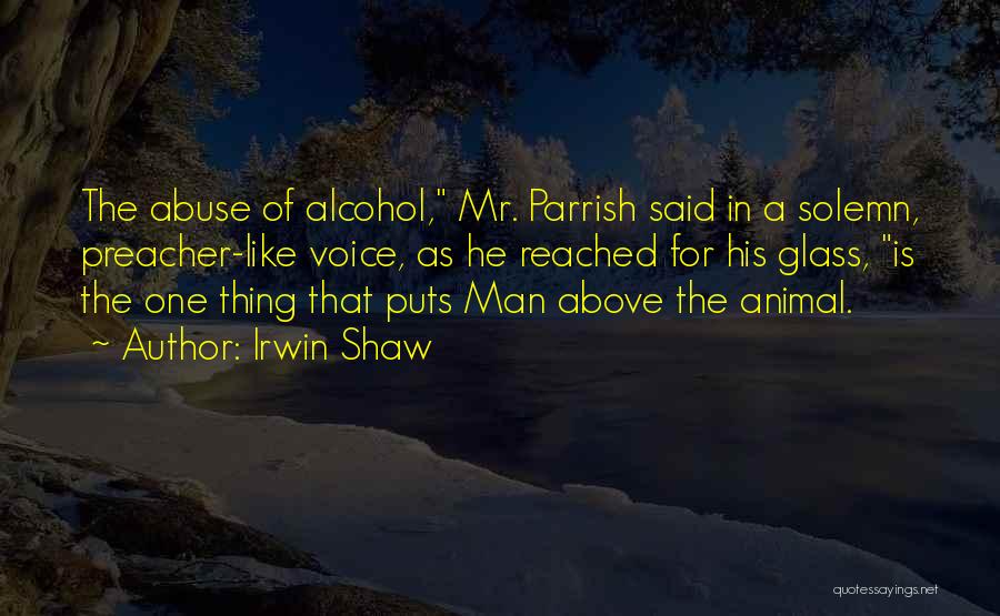 Irwin Shaw Quotes 663128