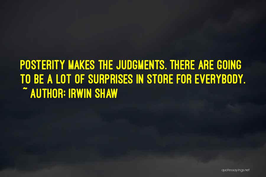 Irwin Shaw Quotes 670110