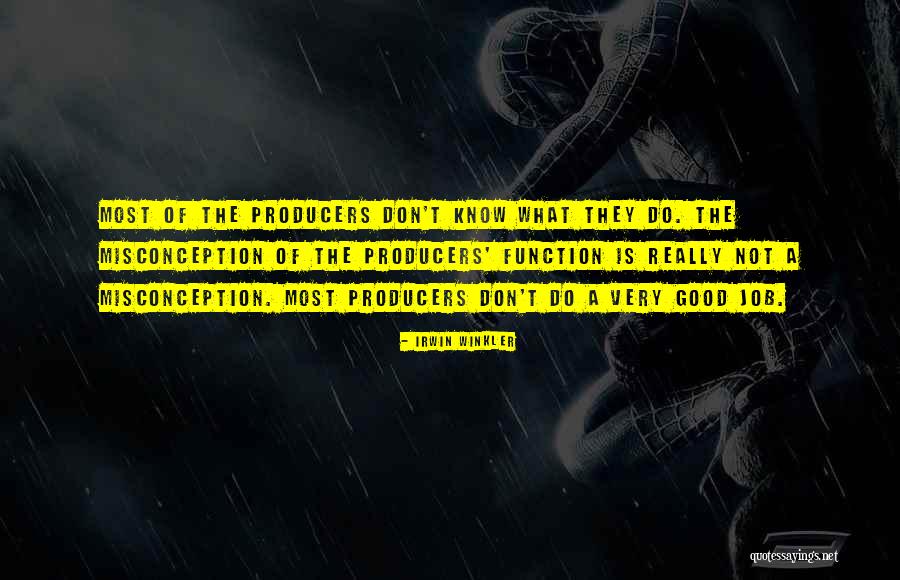 Irwin Winkler Quotes 1524067 Irwin Winkler Quotes 1524067