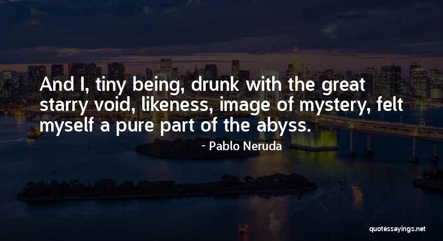 Iryna Blokhina Quotes By Pablo Neruda Iryna Blokhina Quotes By Pablo Neruda
