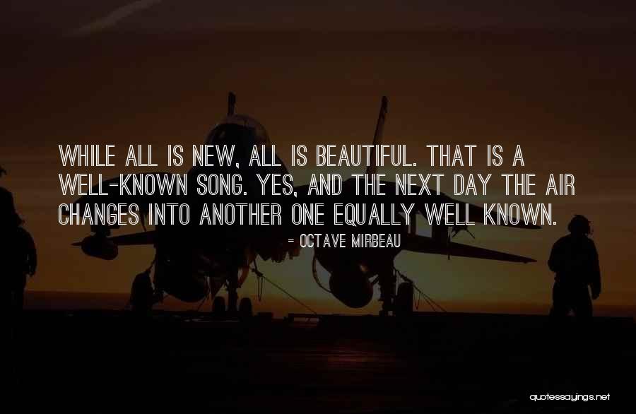 Is A New Day Quotes By Octave Mirbeau Is A New Day Quotes By Octave Mirbeau