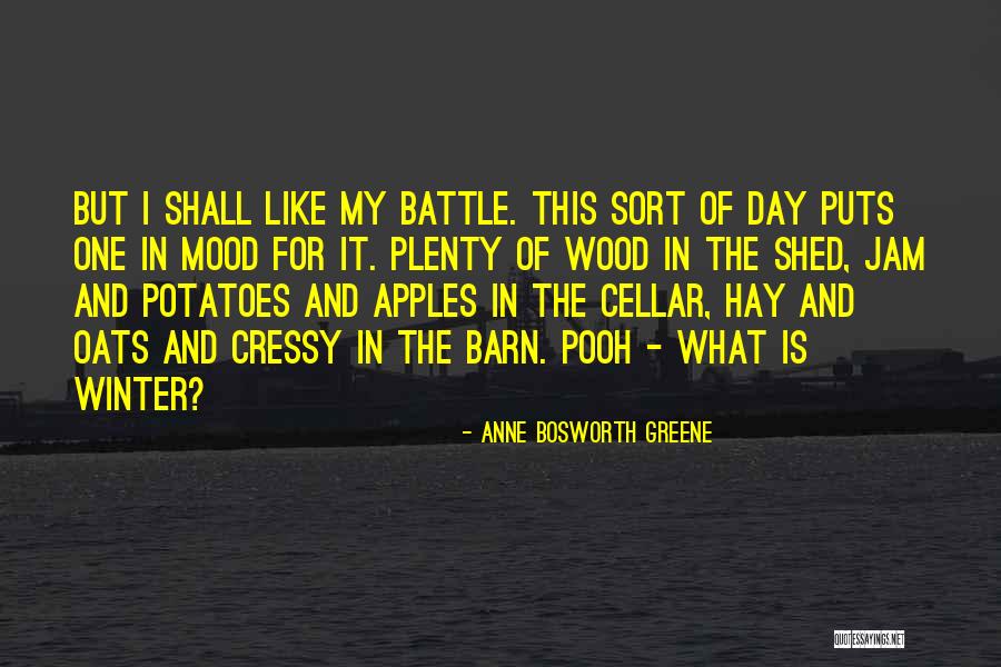 Is Barn Quotes By Anne Bosworth Greene Is Barn Quotes By Anne Bosworth Greene