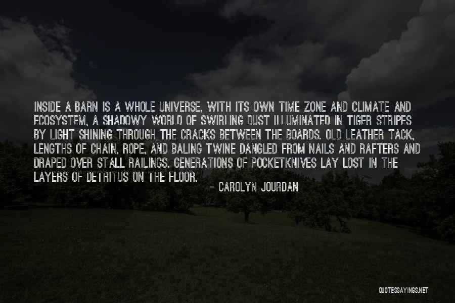 Is Barn Quotes By Carolyn Jourdan Is Barn Quotes By Carolyn Jourdan