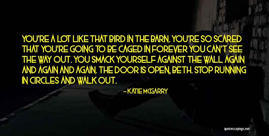 Is Barn Quotes By Katie McGarry Is Barn Quotes By Katie McGarry