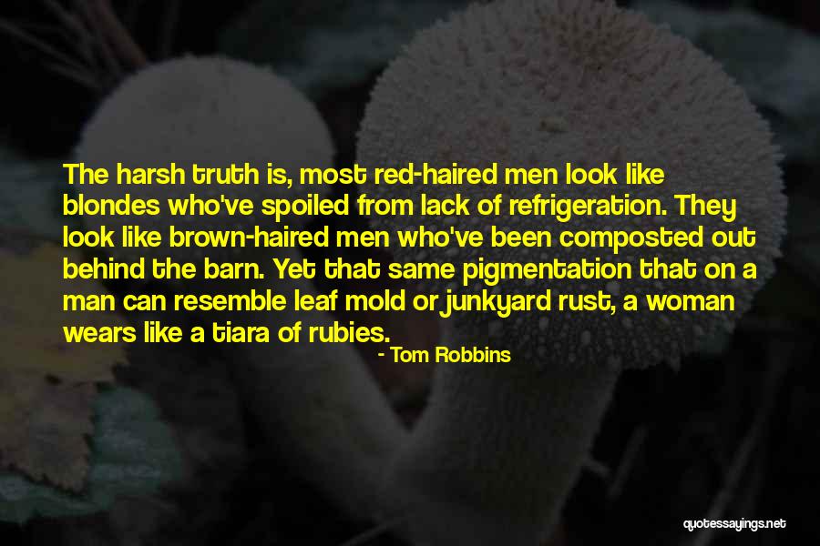 Is Barn Quotes By Tom Robbins Is Barn Quotes By Tom Robbins