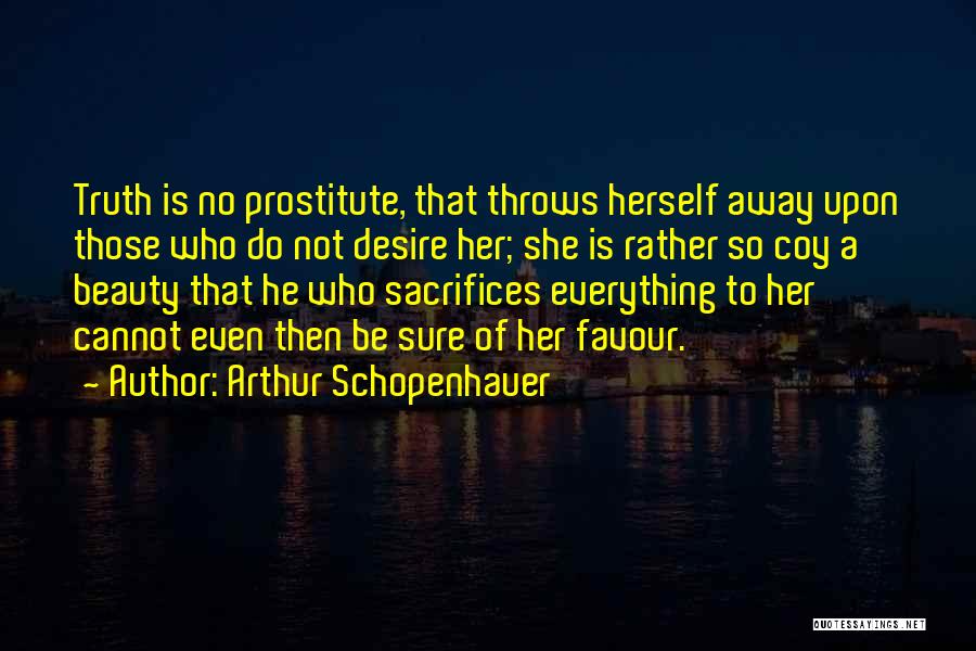 Is Beauty Everything Quotes By Arthur Schopenhauer