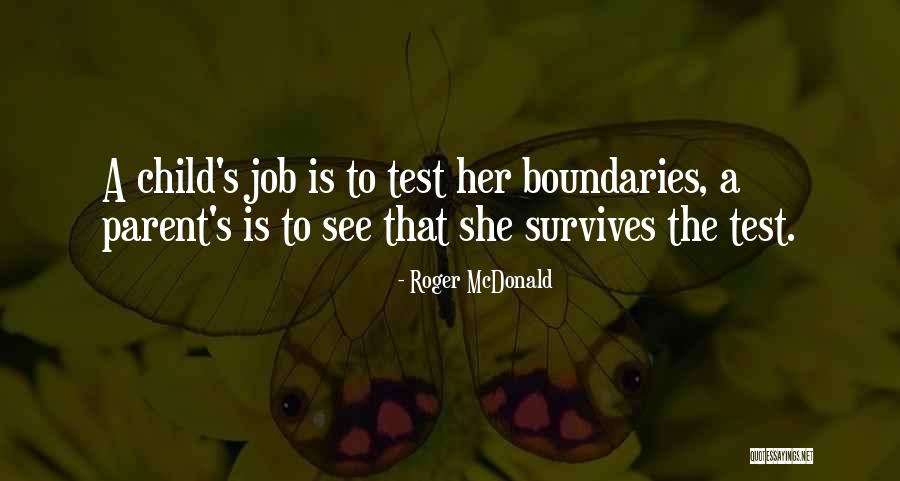 Is Boundaries Quotes By Roger McDonald Is Boundaries Quotes By Roger McDonald