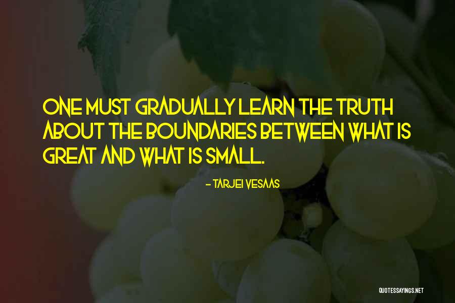 Is Boundaries Quotes By Tarjei Vesaas Is Boundaries Quotes By Tarjei Vesaas