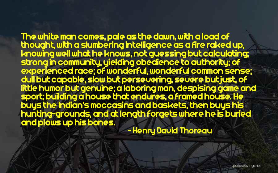 Is Building A House Quotes By Henry David Thoreau Is Building A House Quotes By Henry David Thoreau