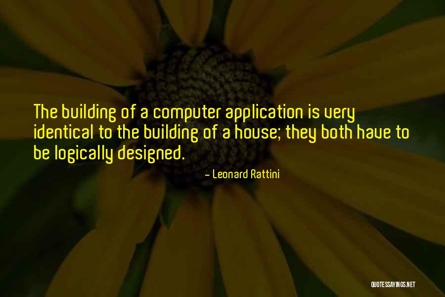 Is Building A House Quotes By Leonard Rattini Is Building A House Quotes By Leonard Rattini