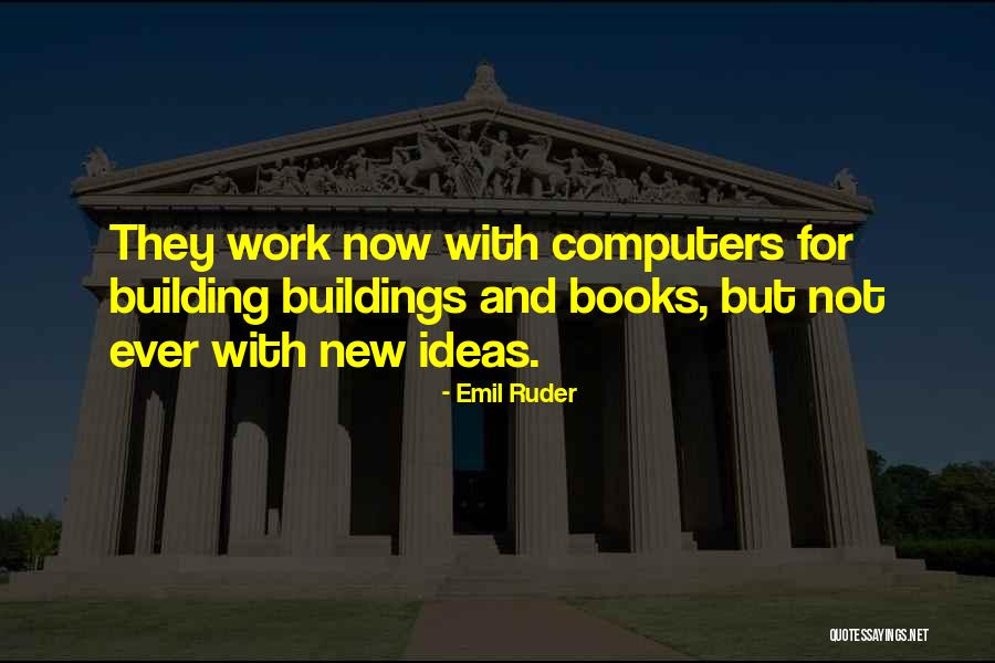 Is Building Your Own Computer Quotes By Emil Ruder Is Building Your Own Computer Quotes By Emil Ruder