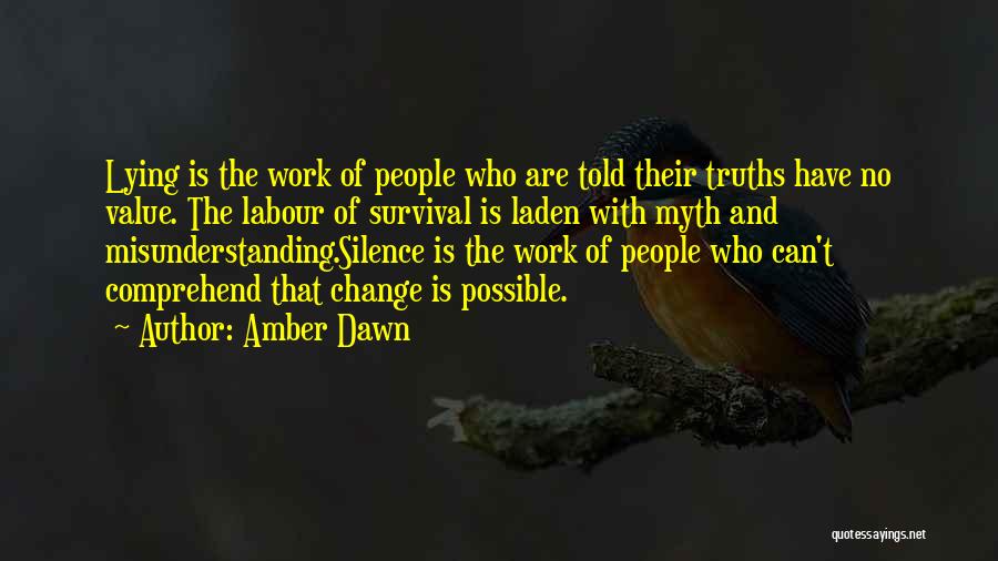 Is Change Possible Quotes By Amber Dawn