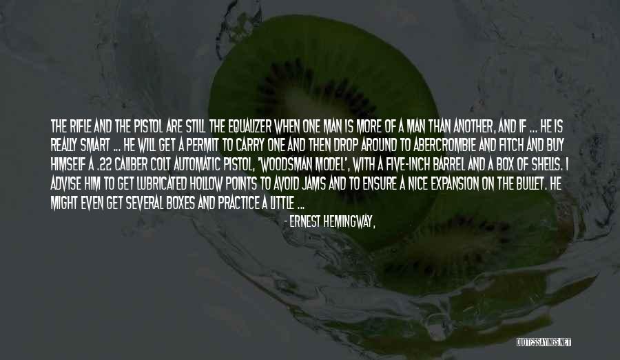 Is Colt Quotes By Ernest Hemingway, Is Colt Quotes By Ernest Hemingway,