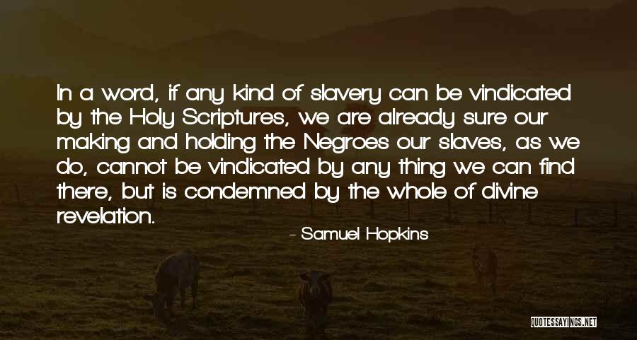 Is Condemned Already Quotes By Samuel Hopkins Is Condemned Already Quotes By Samuel Hopkins