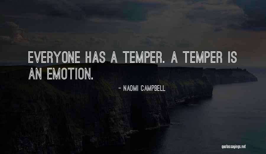 Is Emotion Quotes By Naomi Campbell Is Emotion Quotes By Naomi Campbell