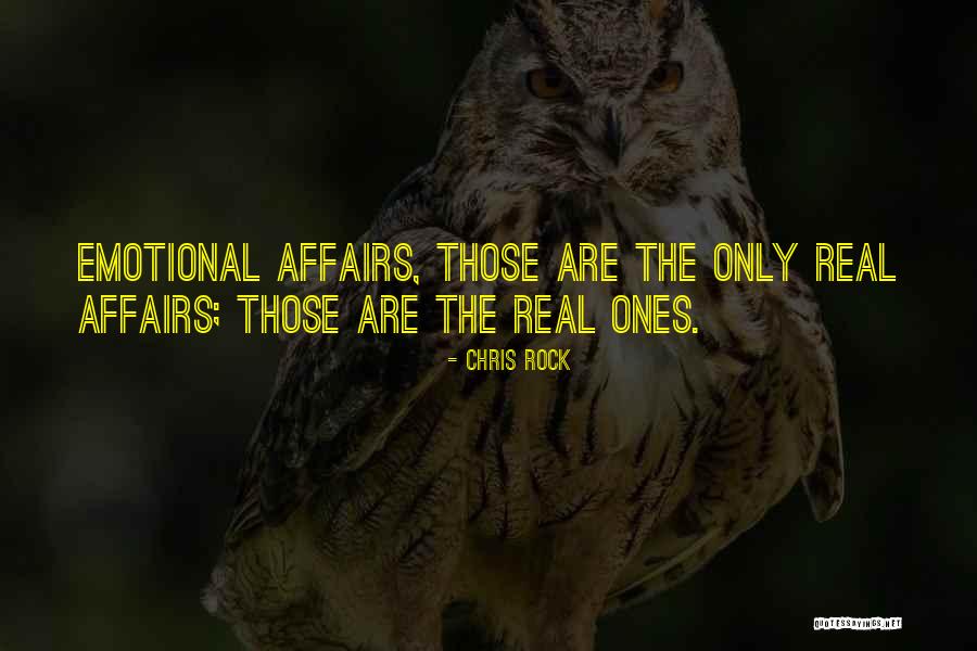 Is Emotional Affair Quotes By Chris Rock Is Emotional Affair Quotes By Chris Rock