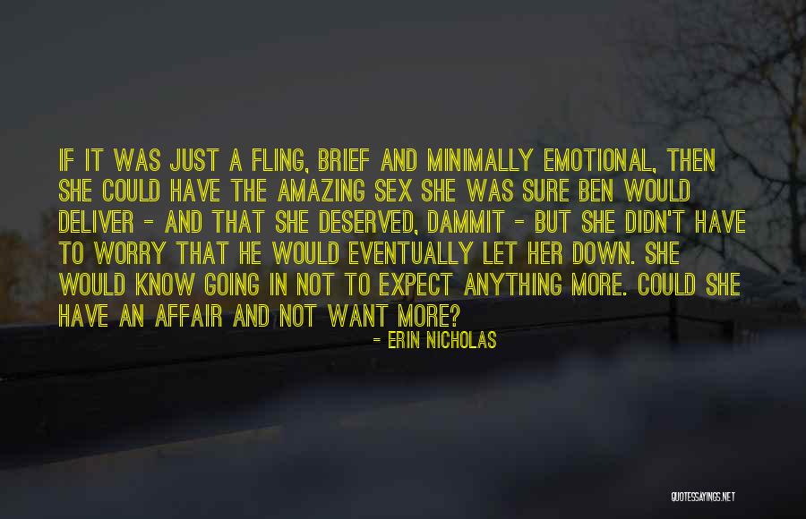 Is Emotional Affair Quotes By Erin Nicholas Is Emotional Affair Quotes By Erin Nicholas
