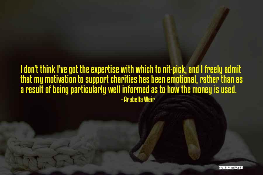 Is Emotional Support Quotes By Arabella Weir Is Emotional Support Quotes By Arabella Weir