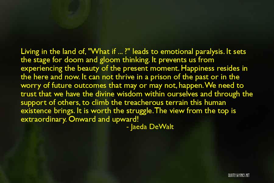Is Emotional Support Quotes By Jaeda DeWalt Is Emotional Support Quotes By Jaeda DeWalt