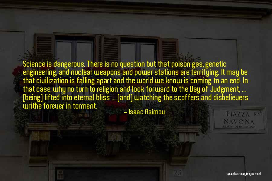 Is Eternal Torment Quotes By Isaac Asimov