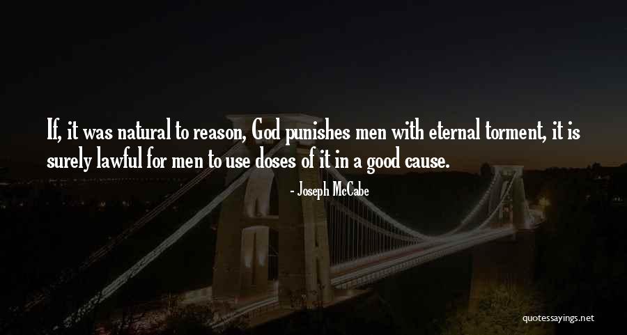 Is Eternal Torment Quotes By Joseph McCabe