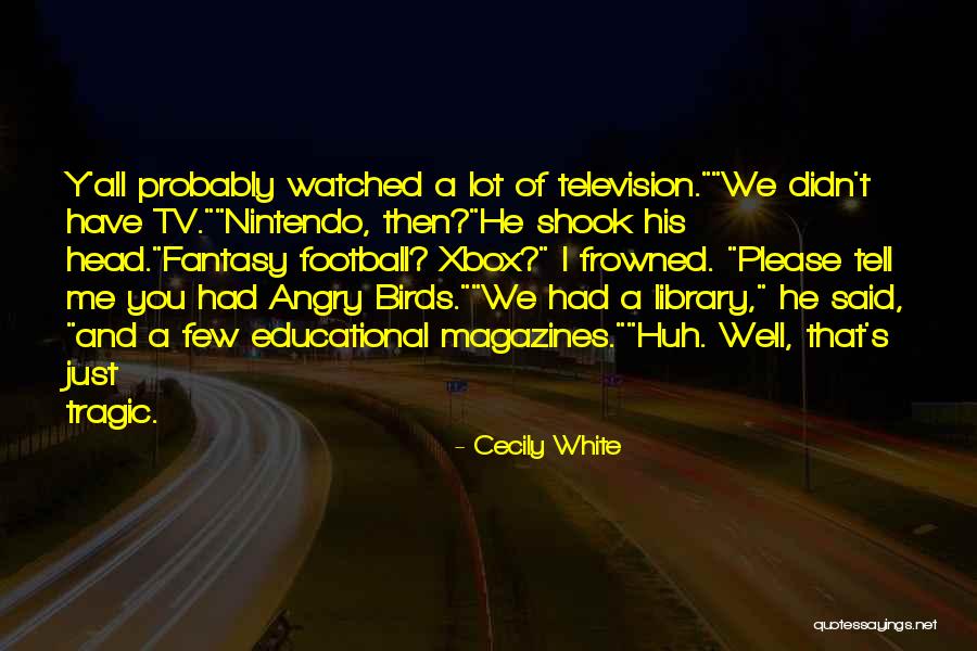 Is Fantasy Football Quotes By Cecily White Is Fantasy Football Quotes By Cecily White