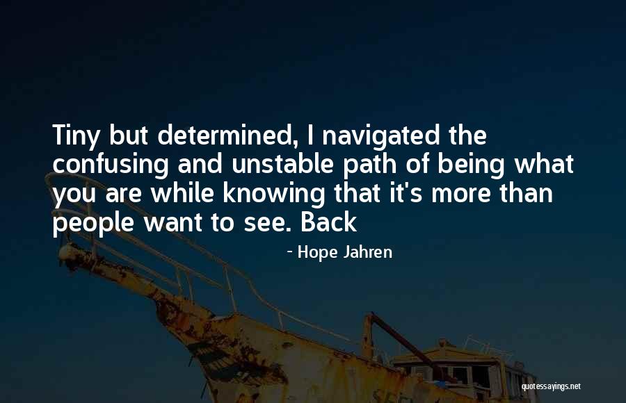 Is Fatal Grips Quotes By Hope Jahren Is Fatal Grips Quotes By Hope Jahren