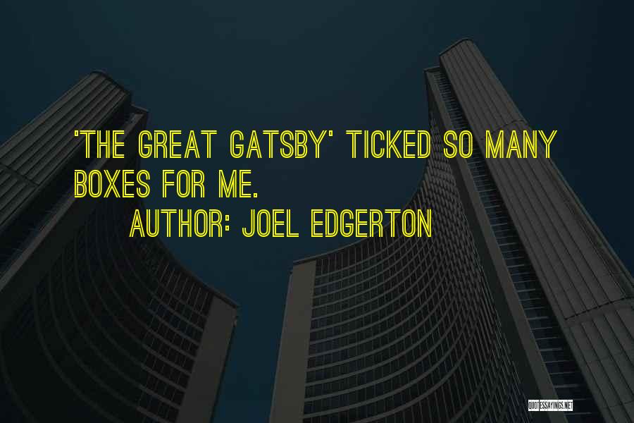 Is Gatsby Great Quotes By Joel Edgerton