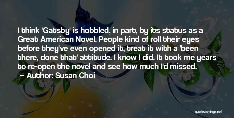 Is Gatsby Great Quotes By Susan Choi