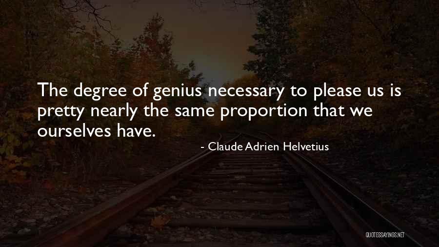Is Genius Quotes By Claude Adrien Helvetius Is Genius Quotes By Claude Adrien Helvetius