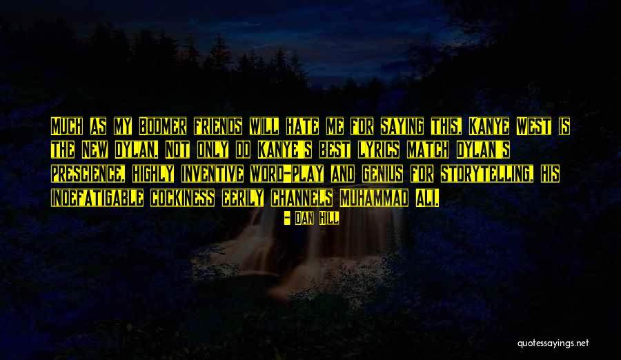 Is Genius Quotes By Dan Hill Is Genius Quotes By Dan Hill