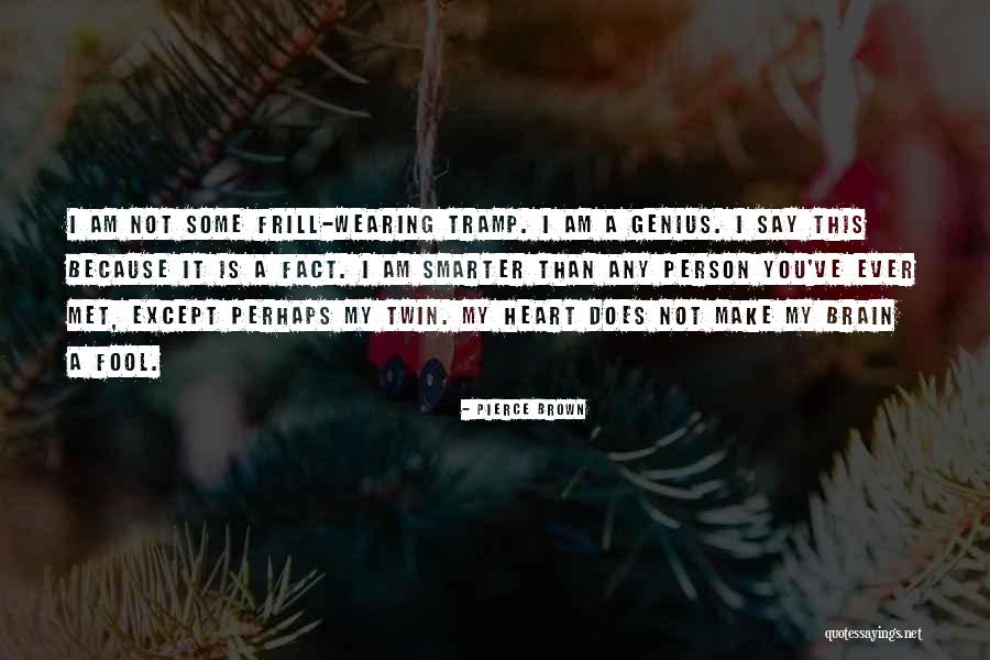 Is Genius Quotes By Pierce Brown Is Genius Quotes By Pierce Brown