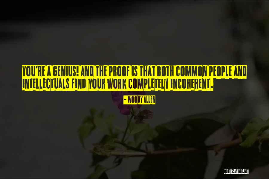 Is Genius Quotes By Woody Allen Is Genius Quotes By Woody Allen