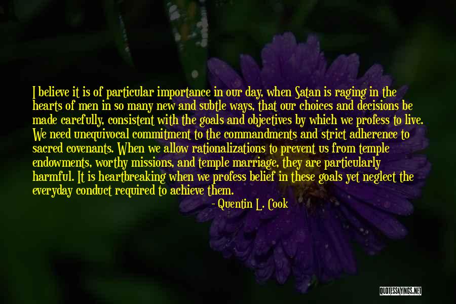 Is Goals And Objectives Quotes By Quentin L. Cook Is Goals And Objectives Quotes By Quentin L. Cook