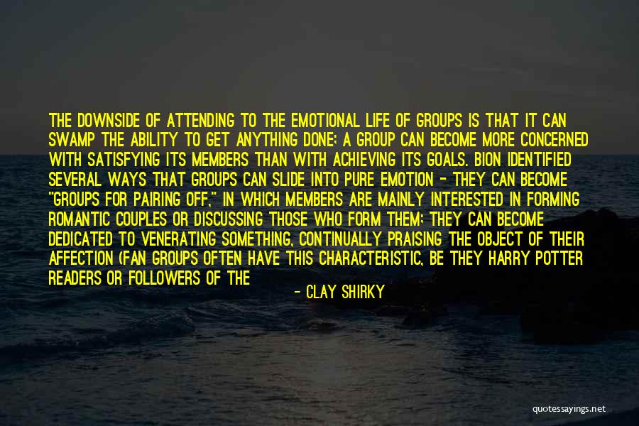 Is Goals In Life Quotes By Clay Shirky Is Goals In Life Quotes By Clay Shirky