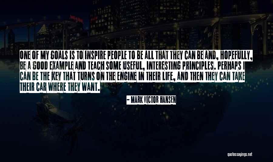 Is Goals In Life Quotes By Mark Victor Hansen Is Goals In Life Quotes By Mark Victor Hansen
