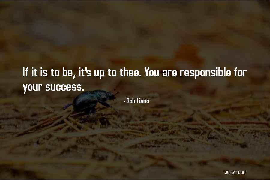 Is Goals In Life Quotes By Rob Liano Is Goals In Life Quotes By Rob Liano