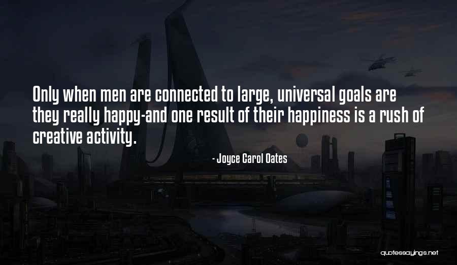 Is Goals Quotes By Joyce Carol Oates Is Goals Quotes By Joyce Carol Oates