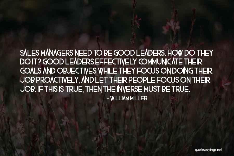 Is Goals Quotes By William Miller Is Goals Quotes By William Miller