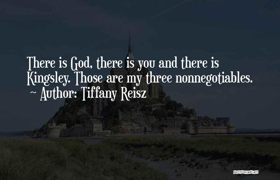 Is God There Quotes By Tiffany Reisz