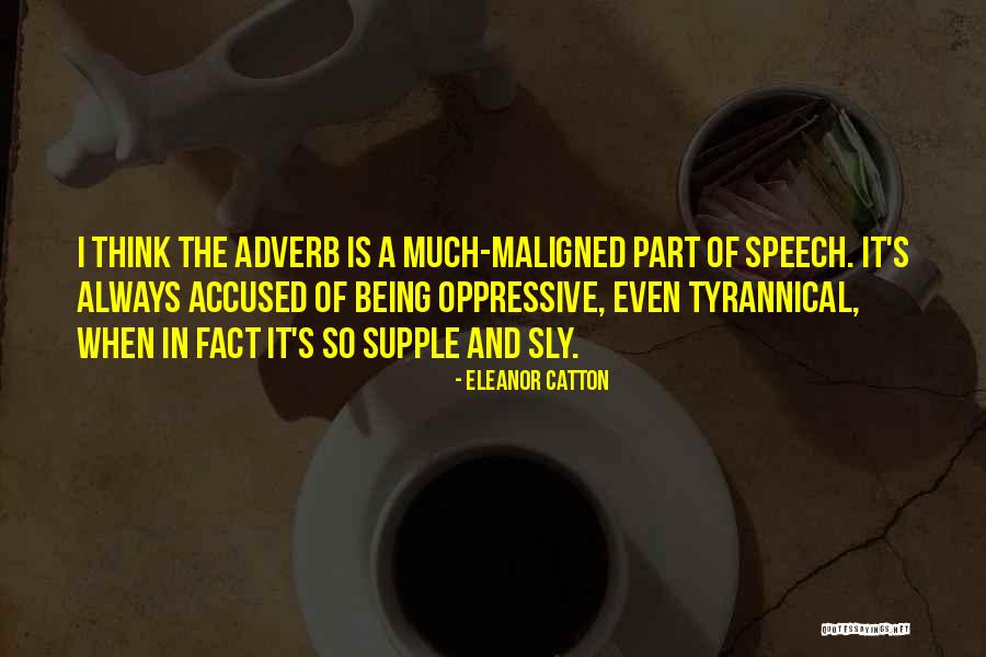 Is Going An Adverb Quotes By Eleanor Catton Is Going An Adverb Quotes By Eleanor Catton