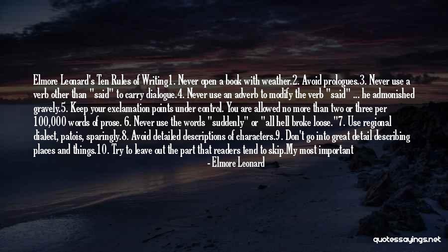 Is Going An Adverb Quotes By Elmore Leonard Is Going An Adverb Quotes By Elmore Leonard