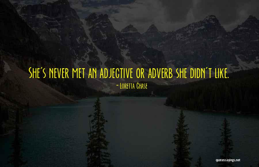 Is Going An Adverb Quotes By Loretta Chase Is Going An Adverb Quotes By Loretta Chase