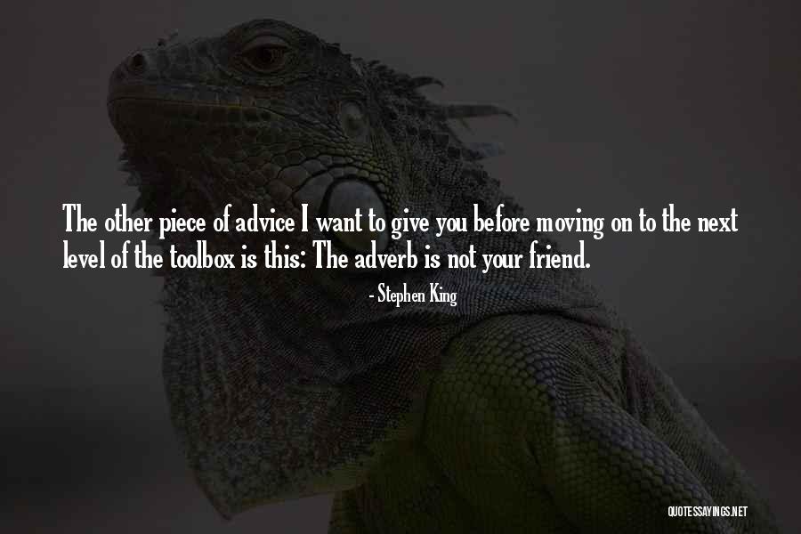 Is Going An Adverb Quotes By Stephen King Is Going An Adverb Quotes By Stephen King