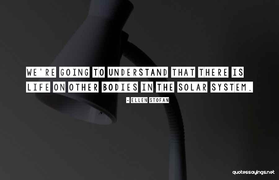 Is Going Solar Quotes By Ellen Stofan Is Going Solar Quotes By Ellen Stofan