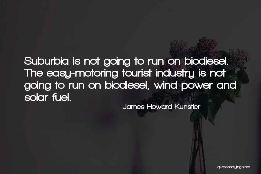 Is Going Solar Quotes By James Howard Kunstler Is Going Solar Quotes By James Howard Kunstler