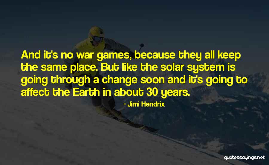 Is Going Solar Quotes By Jimi Hendrix Is Going Solar Quotes By Jimi Hendrix