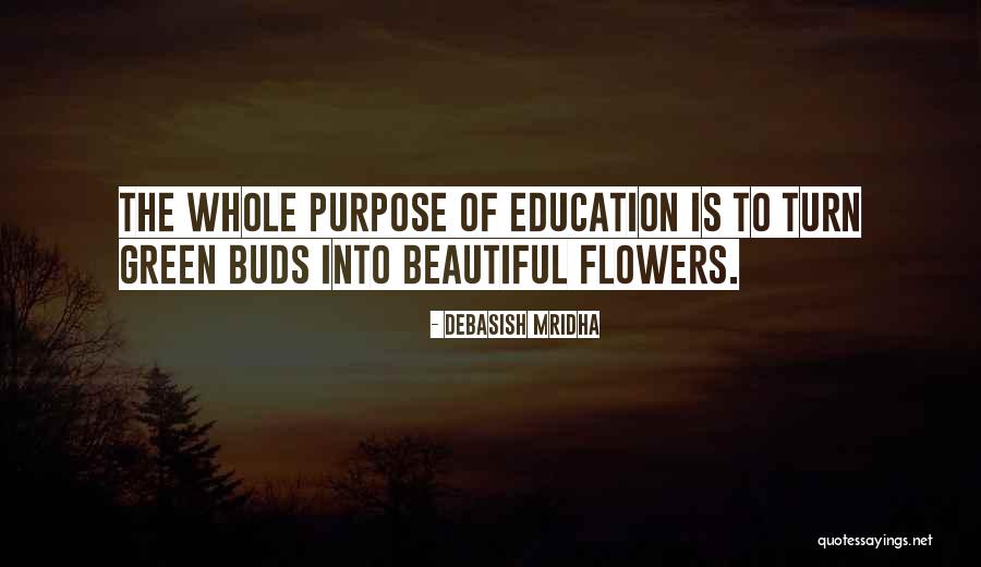 Is Green Quotes By Debasish Mridha Is Green Quotes By Debasish Mridha